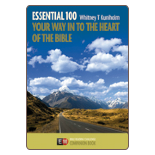 Cover of Essential 100 Your Way Into the Heart of the Bible